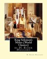 King Solomon's Mines (Penguin Classics), by H. Rider Haggard - HAGGARD,  H. Rider - 9781530999729
