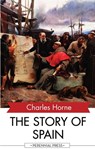 The Story of Spain - Charles Horne - 9781531263706