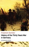 History of the Thirty Years War in Germany - Friedrich Schiller - 9781531279400
