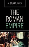 The Roman Empire - H. Stuart Jones - 9781531281328