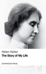 The Story of My Life - Helen Keller - 9781531286415