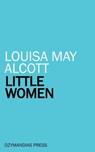 Little Women - Louisa May Alcott - 9781531286767