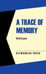 A Trace of Memory - Keith Laumer - 9781531288914