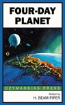 Four-Day Planet - H. Beam Piper - 9781531291518