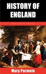 History of England - Mary Parmele - 9781531295462