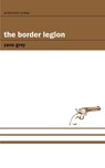 The Border Legion - Zane Grey - 9781531298128