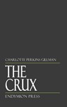The Crux - Charlotte Perkins Gilman - 9781531298234
