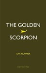 The Golden Scorpion - Sax Rohmer - 9781531298340