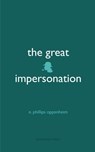 The Great Impersonation - E. Phillips Oppenheim - 9781531298395