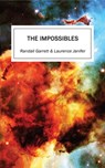 The Impossibles - Randall Garrett ; Laurence Janifer - 9781531298500