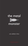 The Metal Monster - Otis Adelbert Kline - 9781531298722