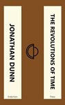 The Revolutions of Time - Jonathan Dunn - 9781531298951
