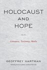 Holocaust and Hope - Geoffrey Hartman - 9781531512200