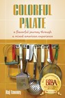 Colorful Palate - Raj Tawney - 9781531513542