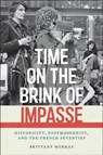Time on the Brink of Impasse - Brittany Murray - 9781531513726