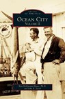 Ocean City - Nan Devincent-Hayes ; John E Jacob - 9781531600785