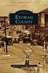 Etowah County (Revised) - Bob Scarboro ; Mike Goodson - 9781531611071