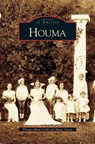 Houma - Thomas Blum Cobb ; Mara Currie ; Nancy Cobb - 9781531611149