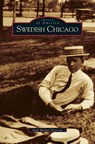Swedish Chicago - Paul Michael Peterson - 9781531617806