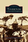 Tiverton and little compton - Nancy Jensen Devin ; Richard V Simpson - 9781531620646