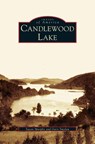 Candlewood Lake - Susan Murphy ; Gary Smolen ; Gray Smolen - 9781531621025