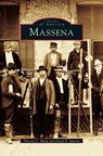 Massena - Theresa S Sharp ; David E Martin - 9781531621766