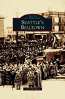 Seattle's Belltown - Clark Humphrey - 9781531629656