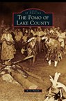 Pomo of Lake County - K C Patrick - 9781531635657
