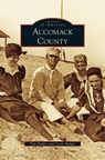 Accomack County - Tom Badger ; Curtis Badger - 9781531644598