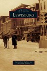 Lewisburg - Marion Lois Huffines ; Richard A Sauers - 9781531648183