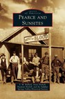 Pearce and Sunsites - Anna Nickell ; Naaman Nickell ; S M Ballard - 9781531656492