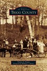 Trigg County - Thomas D Harper - 9781531658427