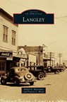 Langley - Robert E Waterman ; Frances L Wood - 9781531664817