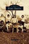 Fort Smith - Kevin L Jones - 9781531668556