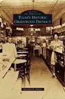 Tulsa's Historic Greenwood District - Hannibal B Johnson - 9781531668952