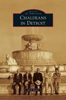 Chaldeans in Detroit - Jacob Bacall - 9781531670023