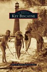 Key Biscayne - James a Kushlan ; Kirsten Hines - 9781531670603