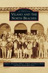 Vilano and the North Beaches - Vivian C Browning ; Sallie L O'Hara ; John T Pilecki - 9781531671433