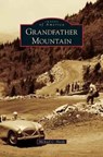 Grandfather Mountain - Michael C Hardy - 9781531672775