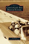 Chesapeake Bay Bridge-Tunnel - John Warren - 9781531678333