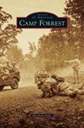 Camp Forrest - Elizabeth Taylor - 9781531698706