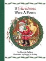 IF CHRISTMAS WERE A POEM - RONNIE SELLERS - 9781531912178