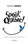 Speak Quebec! - Daniel Kraus - 9781532002502
