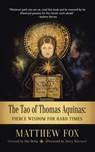 The Tao of Thomas Aquinas - Matthew Fox - 9781532093418