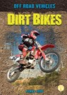 Dirt Bikes - Kenny Abdo - 9781532121005