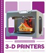 3-D Printers - Debbie Vilardi - 9781532160387