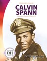 Calvin Spann: Daring Fighter Pilot: Daring Fighter Pilot - Duchess Harris - 9781532190797