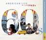 American Life in the 1960s - Laura K. Murray - 9781532198052