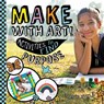 Make with Art! Activities to Find Purpose - Lauren Kukla - 9781532199813