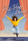 Hip Hop Dance - Marjorie Seevers - 9781532454509